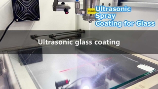 Glass Coating Machine Ultrasonic Spray Precision